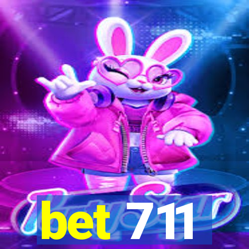 bet 711